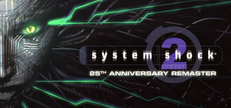 System Shock 2: 25th Anniversary Remaster cover art