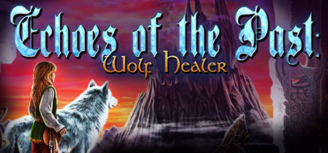 Echoes of the Past: Wolf Healer Collector's Edition cover art