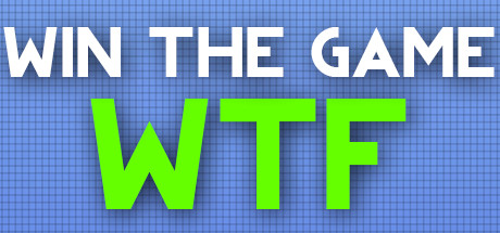 WIN THE GAME: WTF! Thumbnail