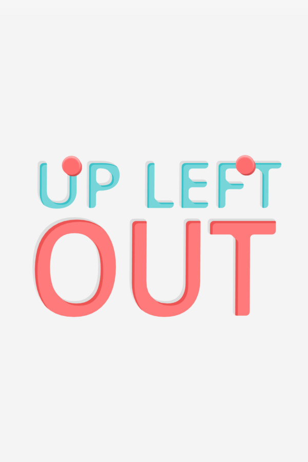 Up Left Out