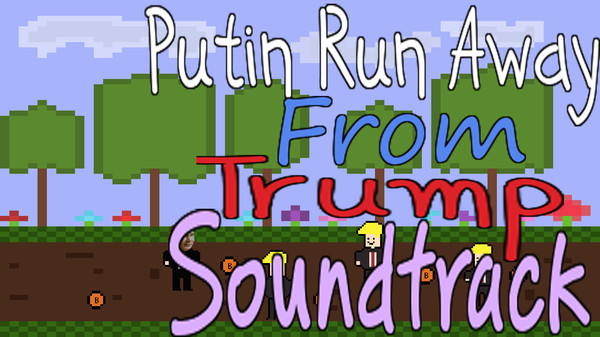 Скриншот из Putin Run Away From Trump - Soundtrack