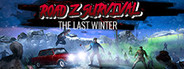 Road Z Survival: The Last Winter System Requirements