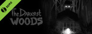 The Darkest Woods Demo