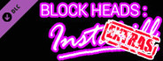 Block Heads: Instakill - Extras Skin Pack