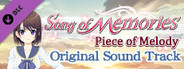 Song of Memories -Piece of Melody- Original Soundtrack