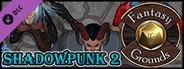 Fantasy Grounds - Devin Night 103: Shadowpunk 2 (Token Pack)