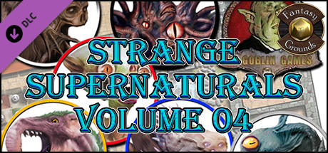 Fantasy Grounds - Strange Supernaturals, Volume 4 (Token Pack)