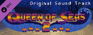 Queen of Seas 2 - Original Sound Track