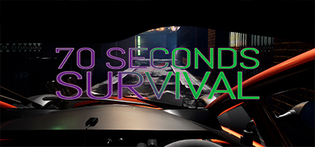 70 Seconds Survival