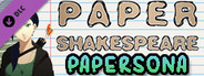 Paper Shakespeare, Outfit Pack: MICROTRANSACTIONS PAPERSONA 2: ETERNAL SATIRE