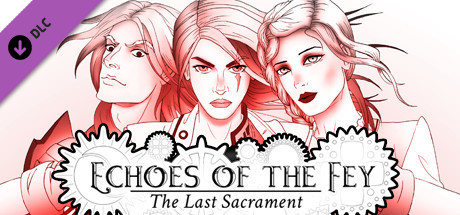 Echoes of the Fey: The Last Sacrament - Soundtrack cover art