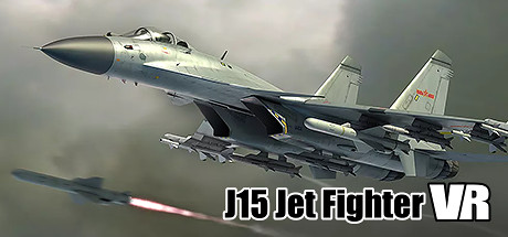 J15 Jet Fighter VR (歼15舰载机) on Steam