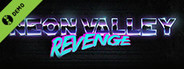 Neon Valley: Revenge Demo