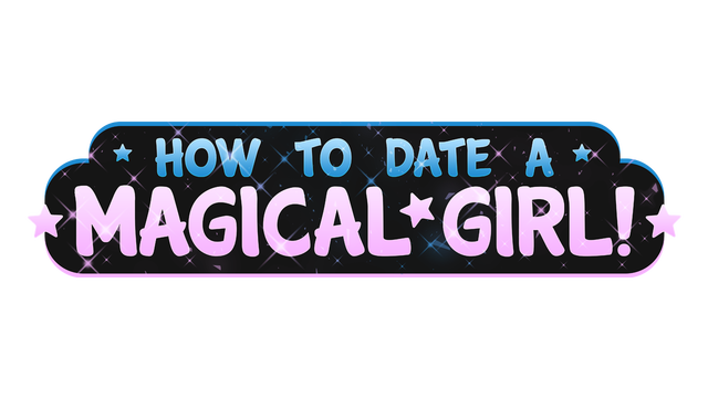 How To Date A Magical Girl!- Backlog.rip