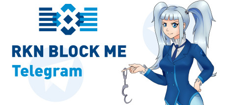RKN Block Me: Telegram cover art