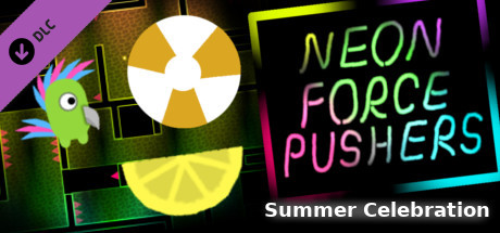 Neon Force Pushers - Summer Celebration