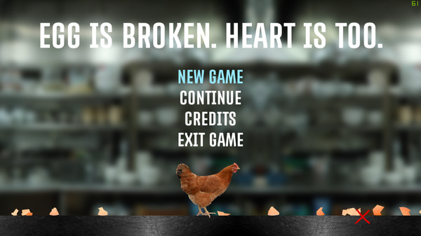 egg is broken. heart is too. requirements