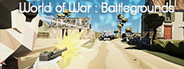 World of War : Battlegrounds System Requirements