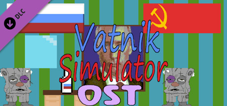 Vatnik Simulator - A Russian Patriot Game - OST