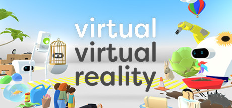 Virtual Virtual Reality on Steam Backlog