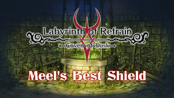 Скриншот из Labyrinth of Refrain: Coven of Dusk - Meel's Best Shield