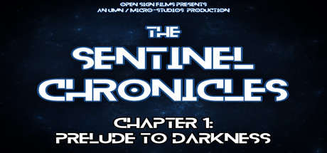 The Sentinel Chronicles: Prelude to Darkness cover art