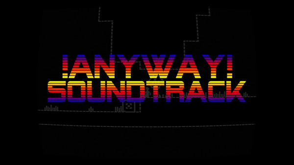Скриншот из AnyWay! - Soundtrack!