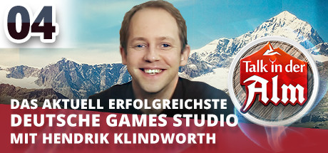 Talk in der Alm: #04.1 Das aktuell erfolgreichste deutsche Games Studio cover art