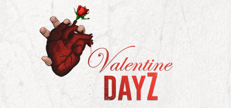 Valentine DayZ cover art