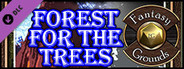 Fantasy Grounds - A04: Forest for the Trees (Savage Worlds)