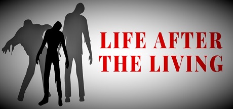 Life After The Living