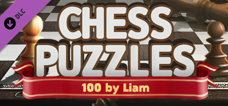 Chess Puzzles - 100 by Liam cover art