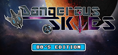 Dangerous Skies 80's edition