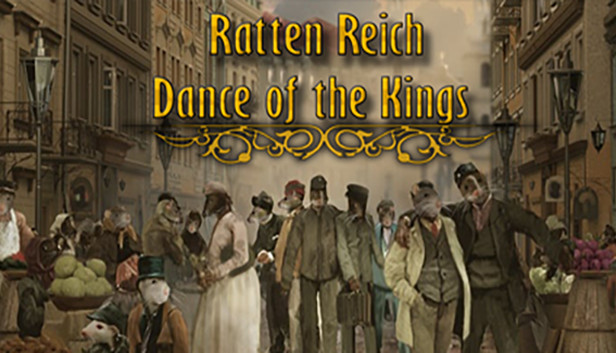 Ratten Reich - Dance of Kings