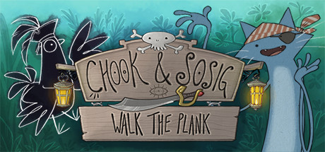 Chook & Sosig: Walk the Plank cover art