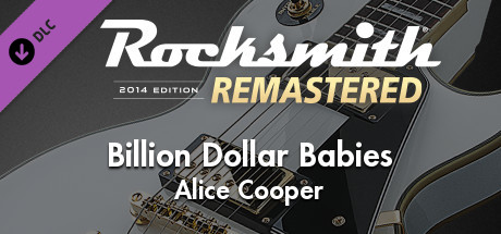 Rocksmith® 2014 Edition – Remastered – Alice Cooper - “Billion Dollar Babies” cover art