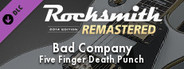 Rocksmith® 2014 Edition – Remastered – Five Finger Death Punch - “Bad Company”
