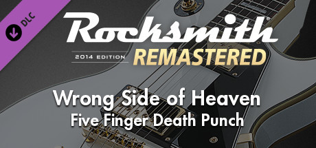 Rocksmith® 2014 Edition – Remastered – Five Finger Death Punch - “Wrong Side of Heaven” cover art