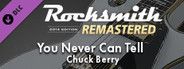 Rocksmith® 2014 Edition – Remastered – Chuck Berry - “You Never Can Tell”