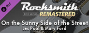 Rocksmith® 2014 Edition – Remastered – Les Paul & Mary Ford - “On the Sunny Side of the Street”