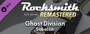 Rocksmith® 2014 Edition – Remastered – Sabaton - “Ghost Division”