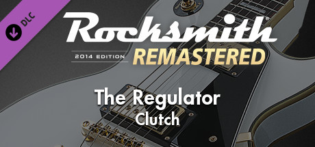 Rocksmith® 2014 Edition – Remastered – Clutch - “The Regulator” cover art