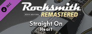 Rocksmith® 2014 Edition – Remastered – Heart - “Straight On”