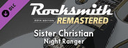 Rocksmith® 2014 Edition – Remastered – Night Ranger - “Sister Christian”