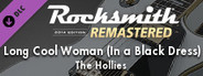 Rocksmith® 2014 Edition – Remastered – The Hollies - “Long Cool Woman (In a Black Dress)”