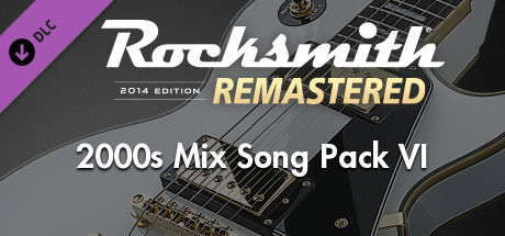 Rocksmith® 2014 Edition – Remastered – 2000s Mix Song Pack VI cover art