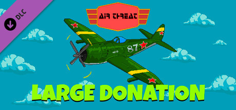 Купить Air Threat - Large Donation (DLC)