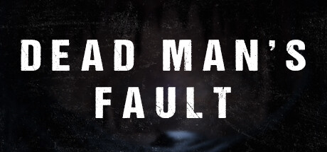 Dead Man's Fault PC Specs