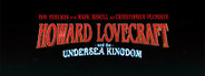 Howard Lovecraft and the Undersea Kingdom