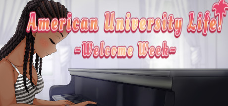 Teaser image for American University Life ~Welcome Week!~